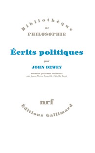 J. Dewey, Écrits politiques