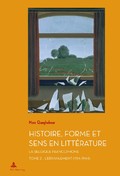 M. Quaghebeur, Histoire, Forme et Sens en Littérature. La Belgique francophone, t. 2 : L’Ébranlement (1914–1944)