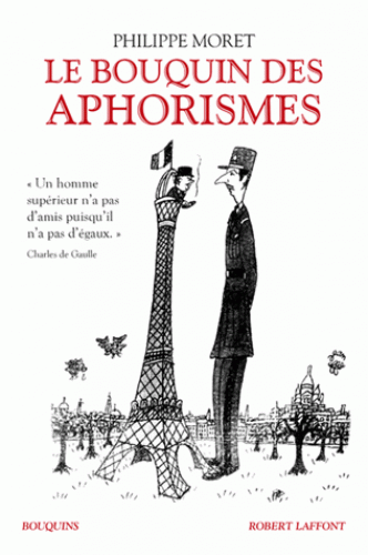 Ph. Moret (éd.), Le Bouquin des aphorismes