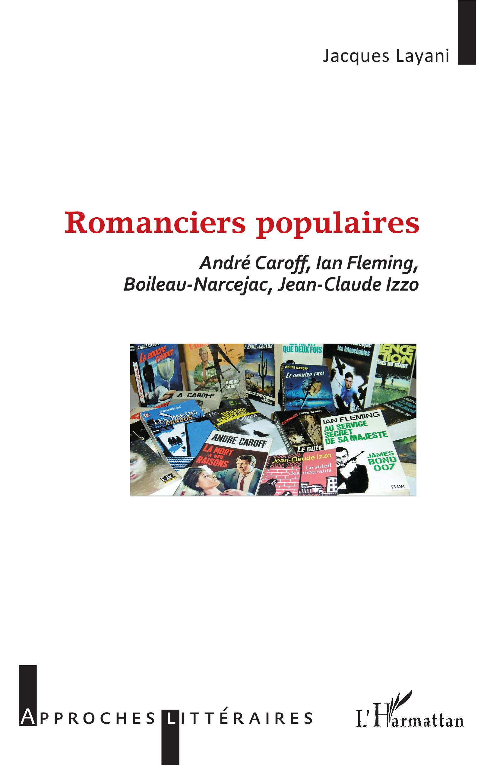 J. Layani, Romanciers populaires