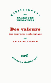 La conscience des valeurs. Conf. de N. Heinich (Lausanne)