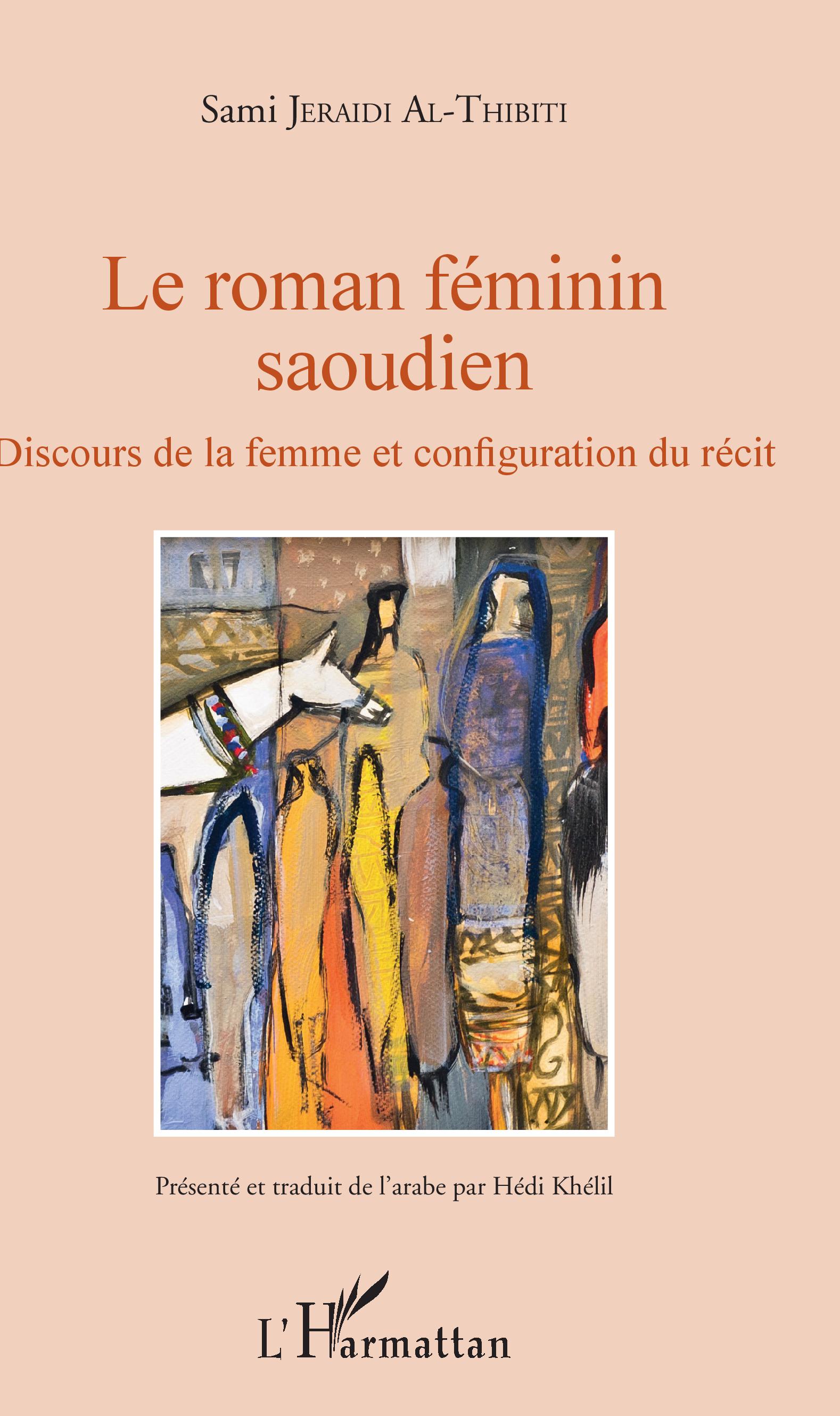 S. Jeraidi Al-Thibiti, Le Roman féminin saoudien