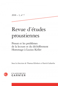 Revue d'études proustiennes 2018 – 1, n° 7 : 