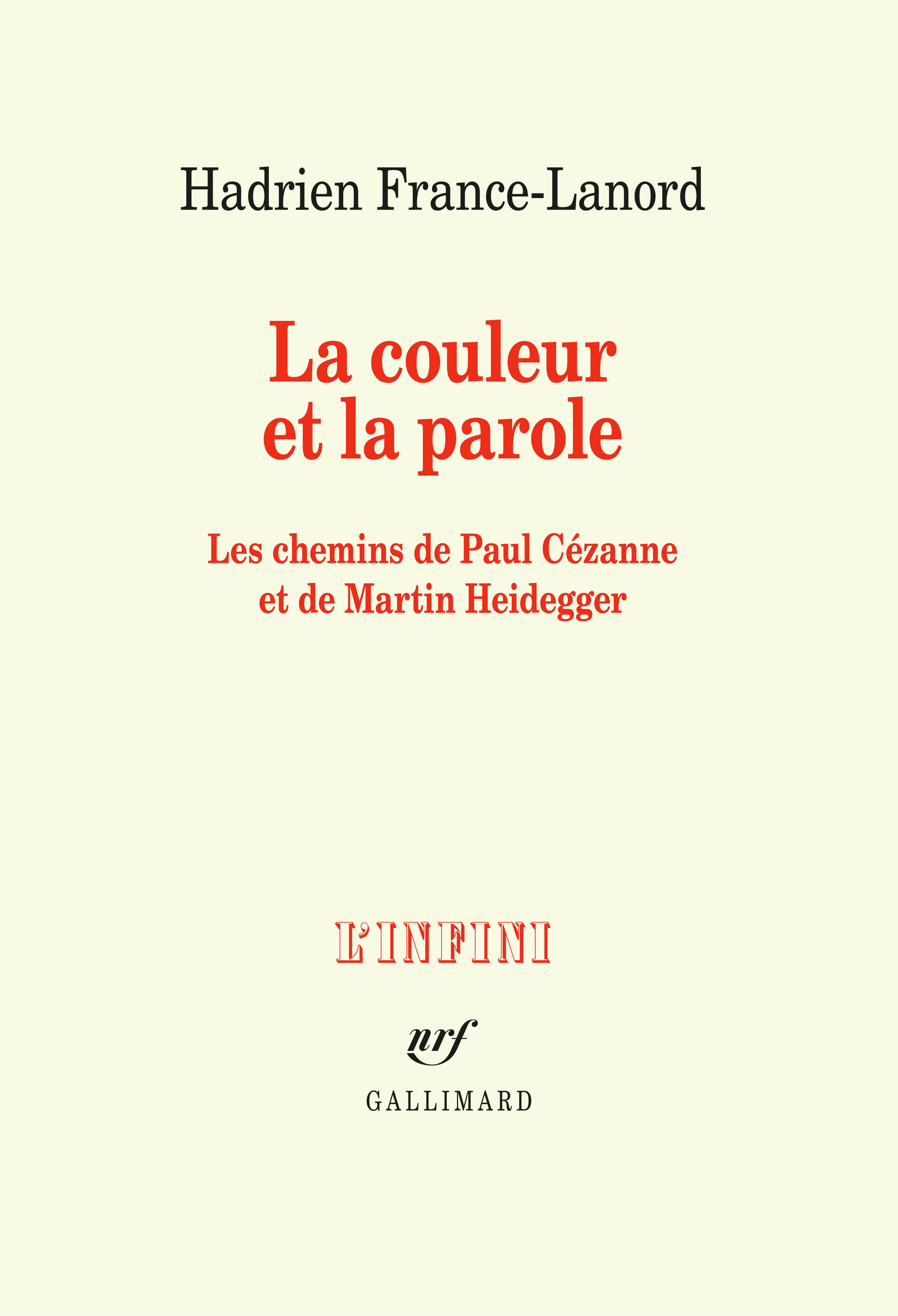 H. France-Lanord,  La couleur et la parole. Les chemins de Paul Cézanne et de Martin Heidegger