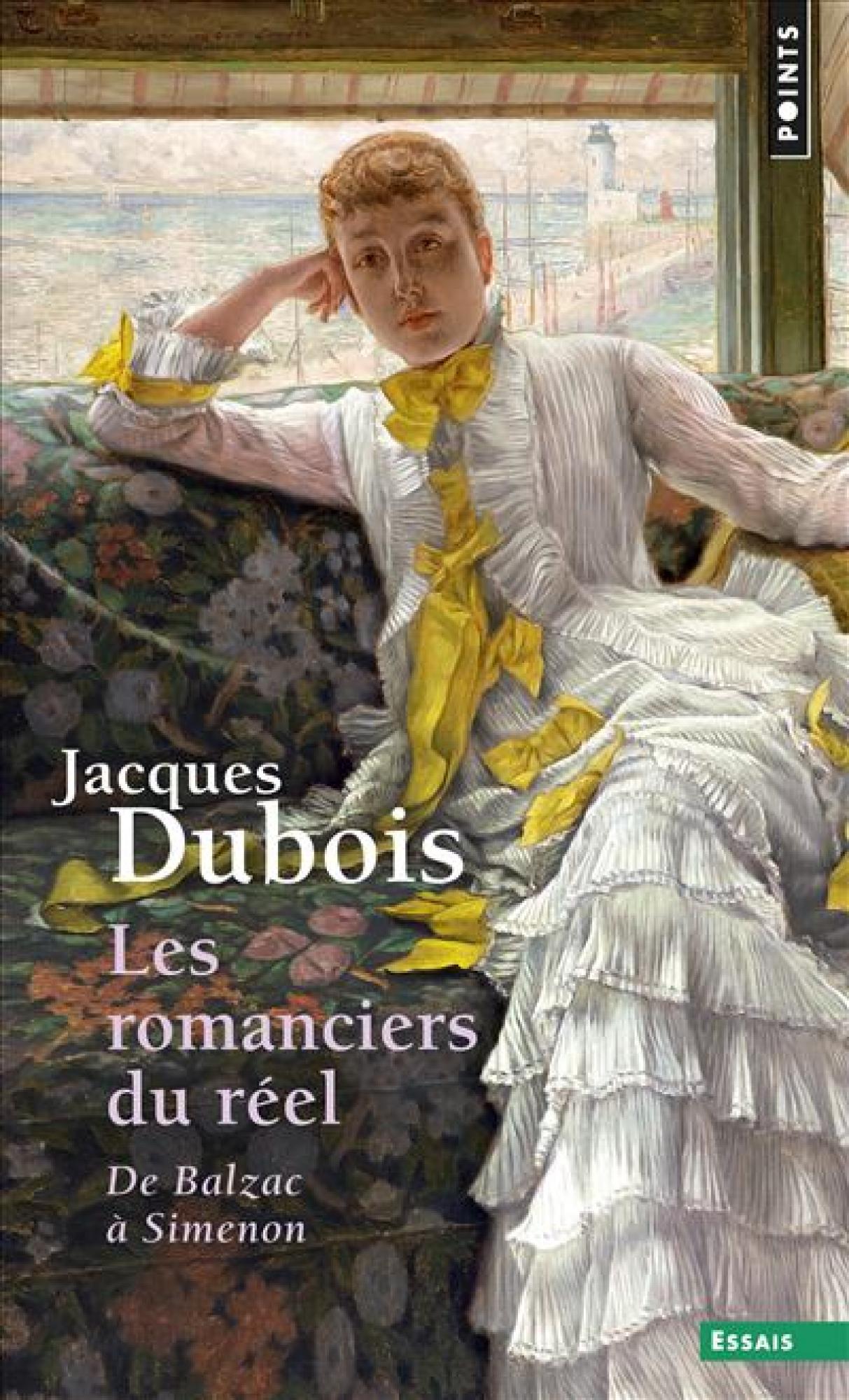 J. Dubois, Les Romanciers du réel. De Balzac à Simenon (rééd.)