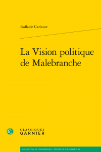 R. Carbone, La Vision politique de Malebranche