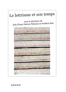 Le lettrisme et son temps