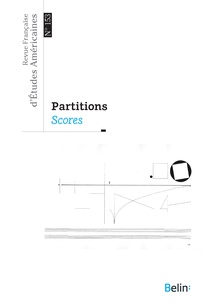 Revue française d’études américaines, n° 153, Partitions. Scores (dir. A. Lang)