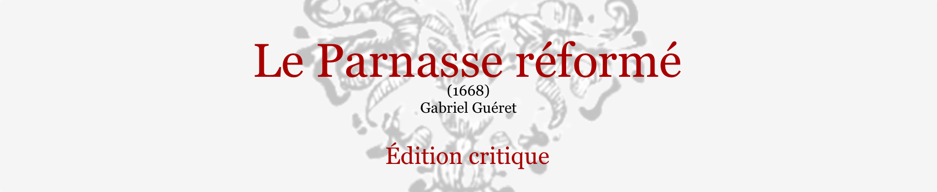 G. Guéret, Le Parnasse réformé (1668) en ligne