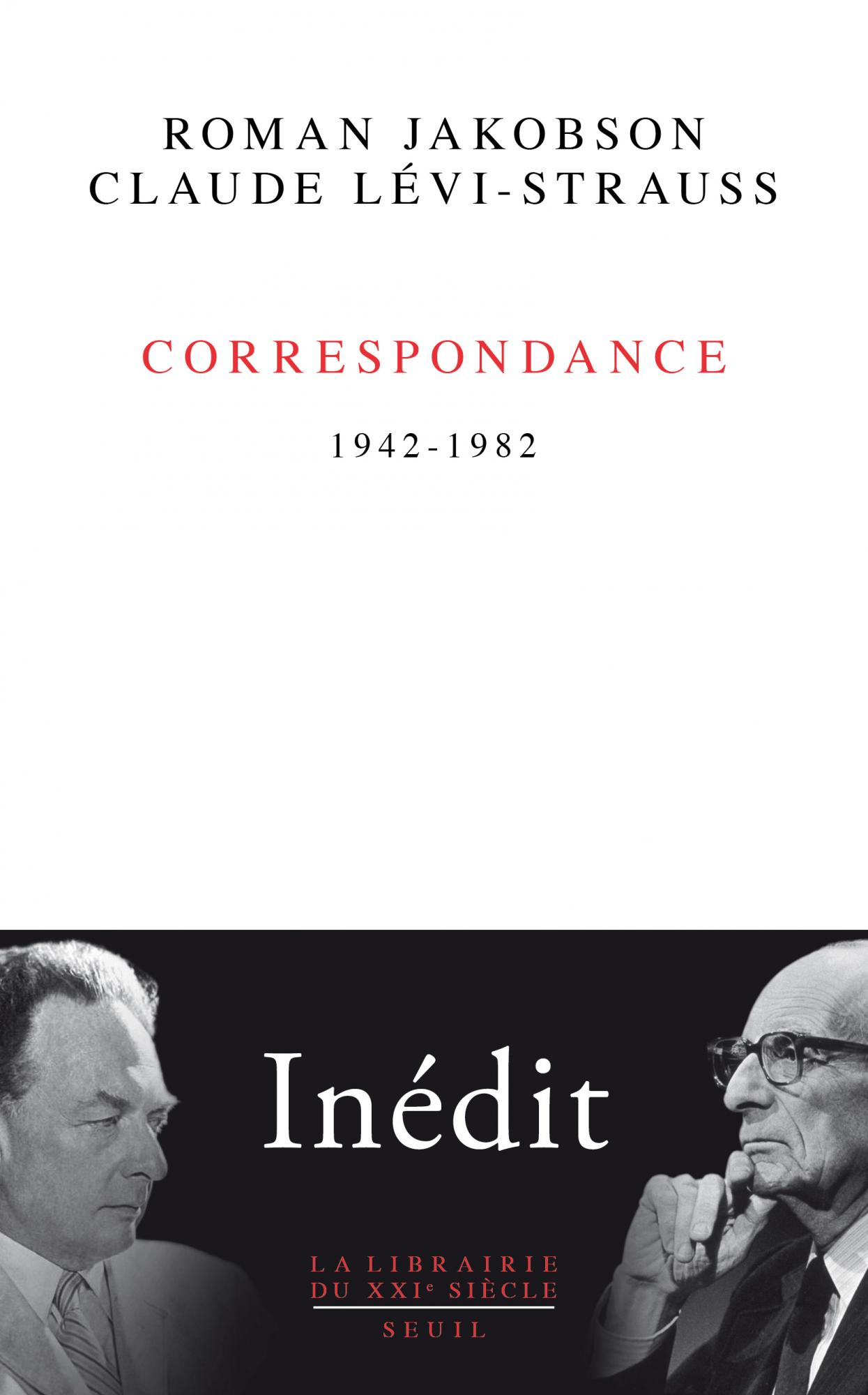 R. Jakobson, C. Levi-Strauss, Correspondance 1942-1982 (inédit)