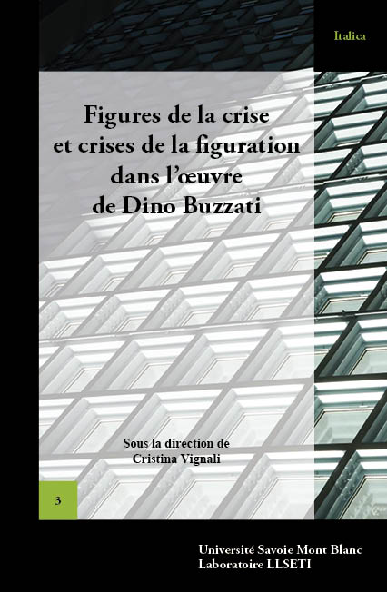 C. Vignali (dir.), Figures de la crise et crises de la figuration dans l'œuvre de Dino Buzzati