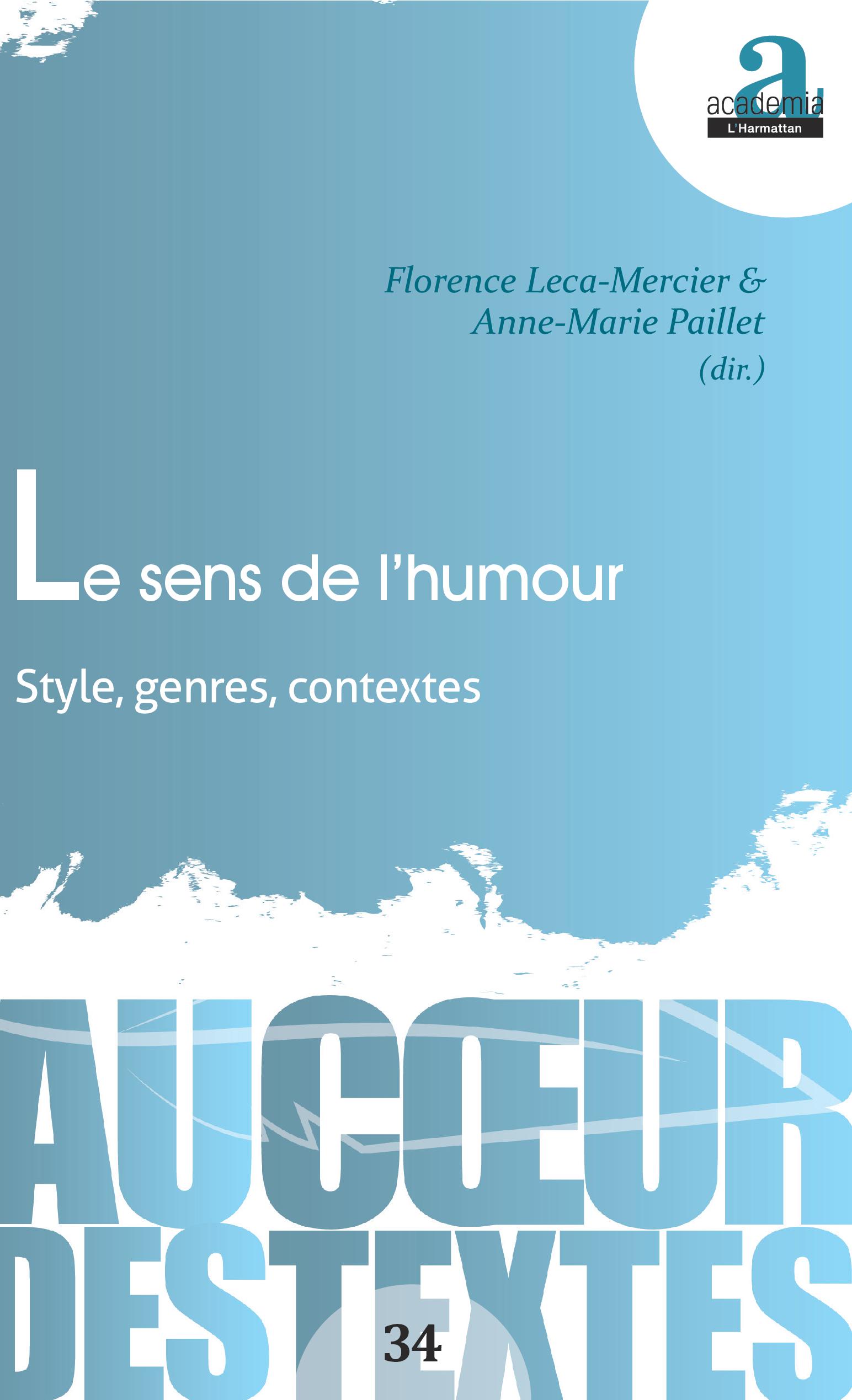 A.-M. Paillet, F. Leca Mercier (dir.), Le sens de l'humour