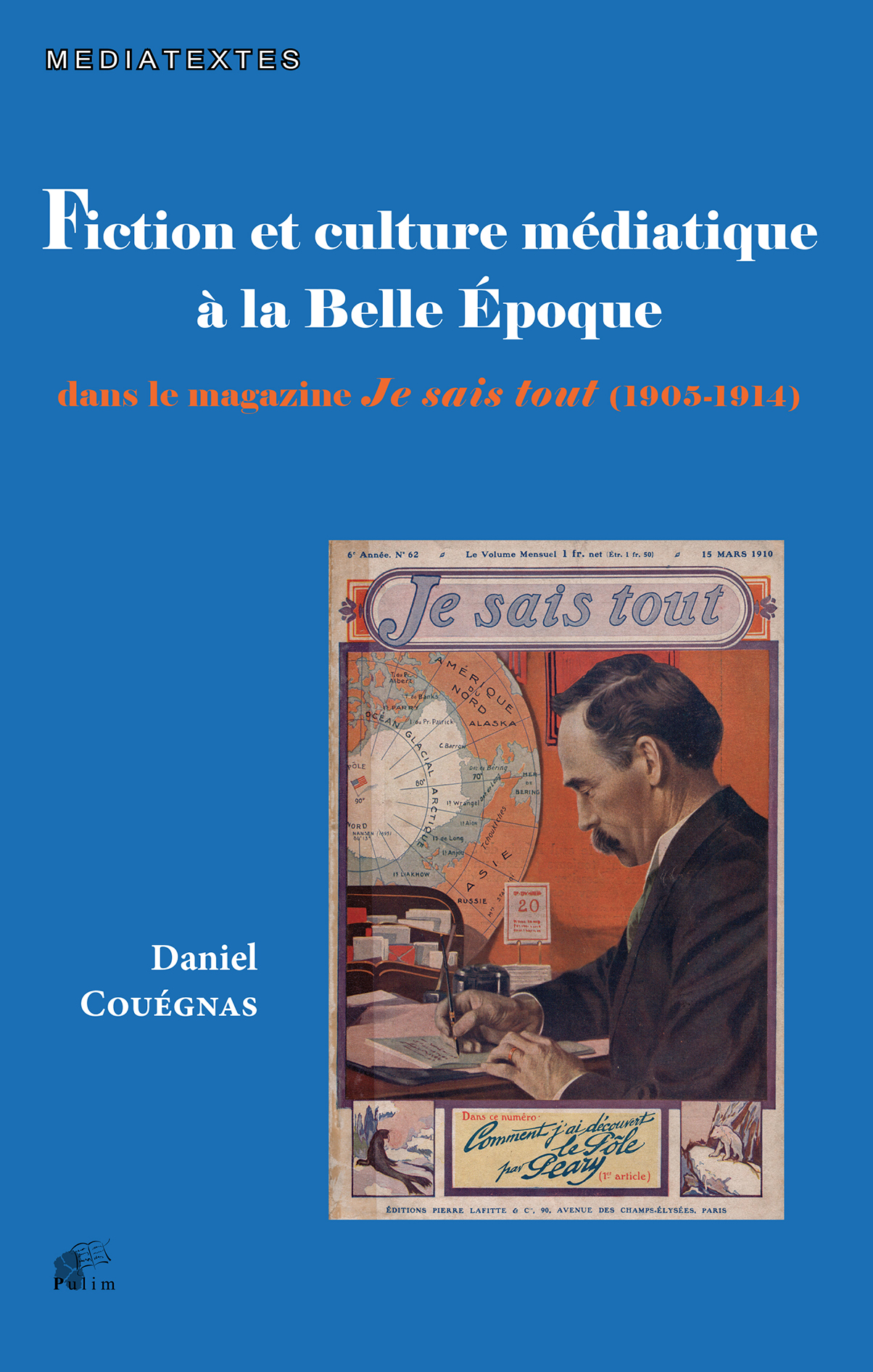 D. Couégnas, Fiction et culture médiatique à la Belle Époque