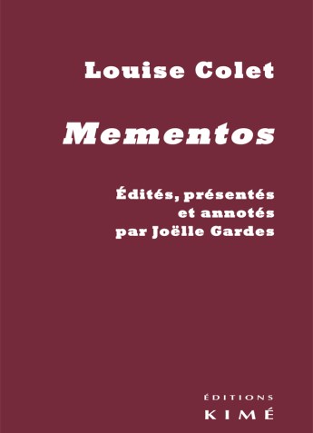 L. Colet, Mementos (J. Gardes, éd.)