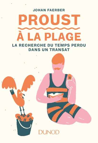 J. Faerber, Proust à la plage