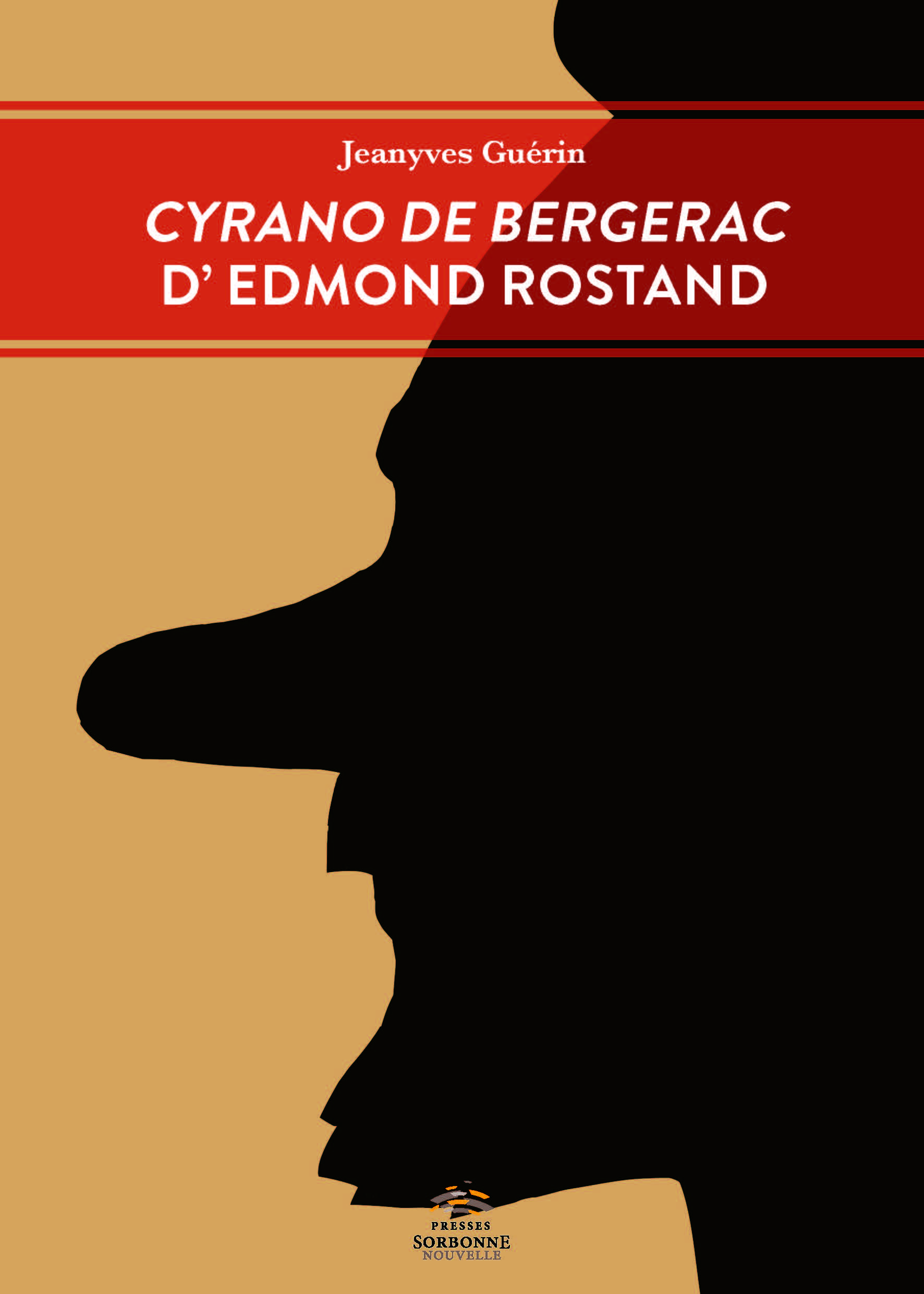 Jeanyves Guérin, Cyrano de Bergerac d’Edmond Rostand