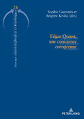 S. Guermès, B. Krulic (dir.), Edgar Quinet, une conscience européenne