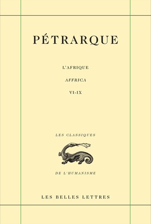 Pétrarque, L'Afrique / Affrica - Tome second