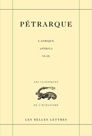 Pétrarque, L'Afrique / Affrica - Tome second