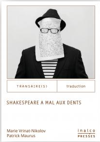 P. Maurus, M. Vrinat-Nikolov, Shakespeare a mal aux dents