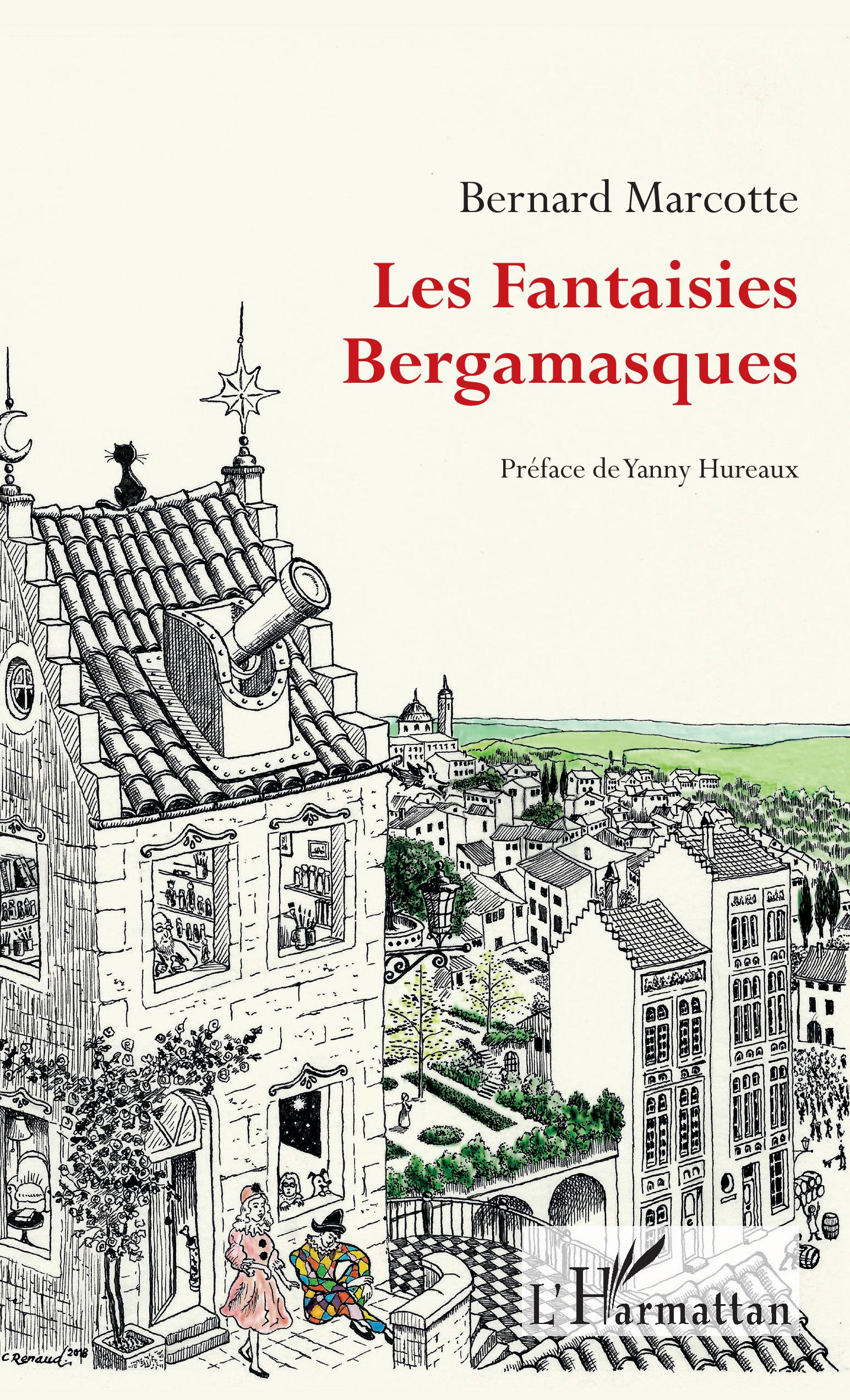 B. Marcotte, Les Fantaisies Bergamasques