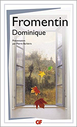 Les Lectures du CRP 19 : Dominique d'Eugène Fromentin (Paris 3)