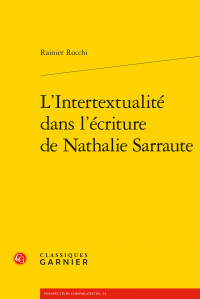 R. Rainer, L’Intertextualité dans l’écriture de Nathalie Sarraute