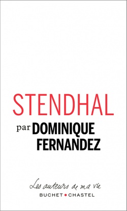 D. Fernandez, Stendhal