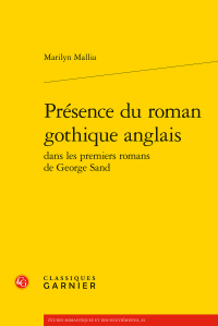 M. Mallia, Présence du roman gothique anglais dans les premiers romans de George Sand