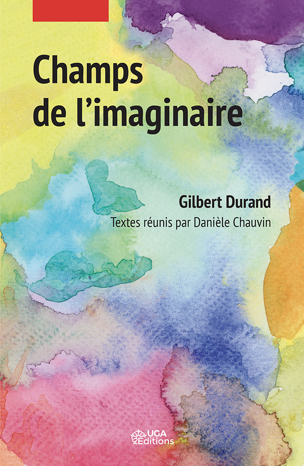 C.-G. Durand, Champs de l’imaginaire