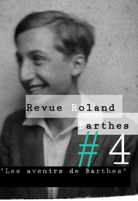 Revue Roland Barthes, n° 4, juillet 2018 : 