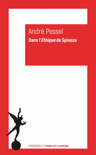 A. Pessel, Dans l'Éthique de Spinoza