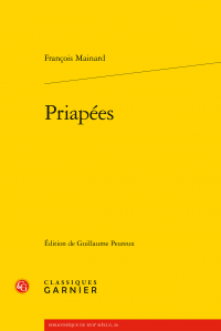 F. Mainard, Priapées (éd. G. Peureux)