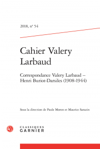 Cahiers Valery Larbaud. 2018, n° 54.