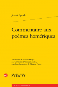 J. de Sponde, Commentaire aux poèmes homériques. I-III 