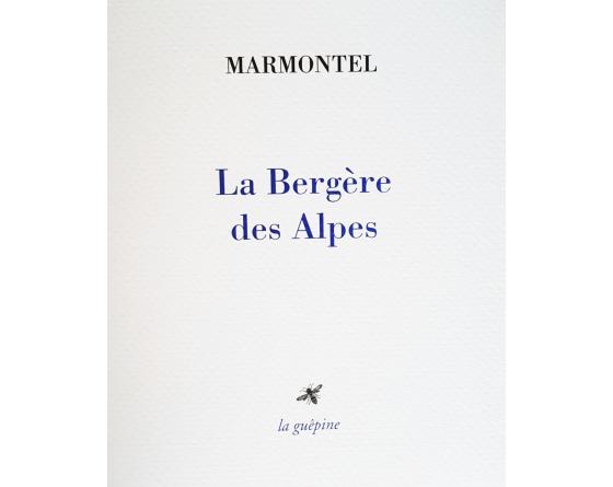 J.-F. Marmontel, La Bergère des Alpes