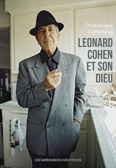 D. Cerbelaud, Leonard Cohen et son dieu