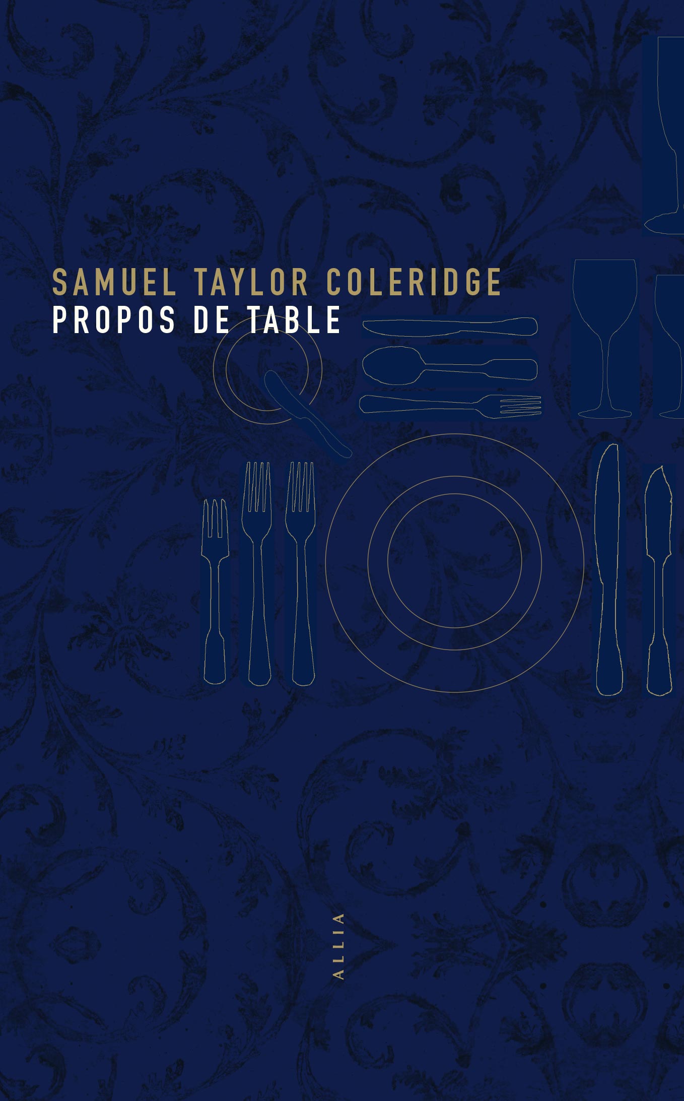 Coleridge, Propos de table