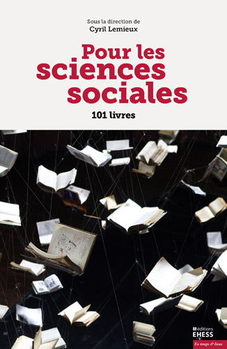 C. Lemieux (dir.), Pour les sciences sociales