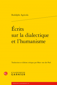 R. Agricola, Écrits sur la dialectique et l'humanisme