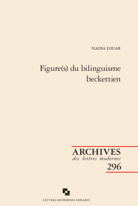 N. Louar, Figure(s) du bilinguisme beckettien