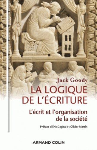 J. Goody, La logique de l'écriture. L'écrit et l'organisation de la société