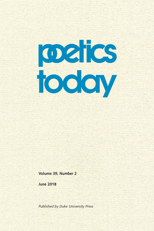 Poetics Today, n°39-2, 2018, 
