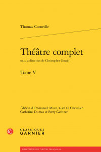 Thomas Corneille, Théâtre complet. Tome V