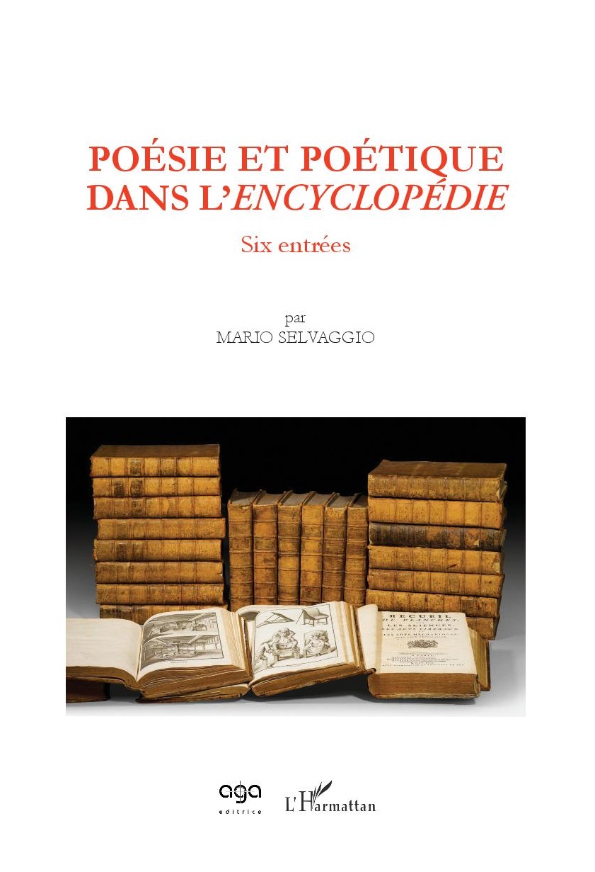 M. Selvaggio, Poésie et poétique dans L'Encyclopédie. Six entrées