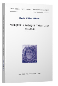 C.W. Veloso, Pourquoi la Poétique d’Aristote ? Diagogè