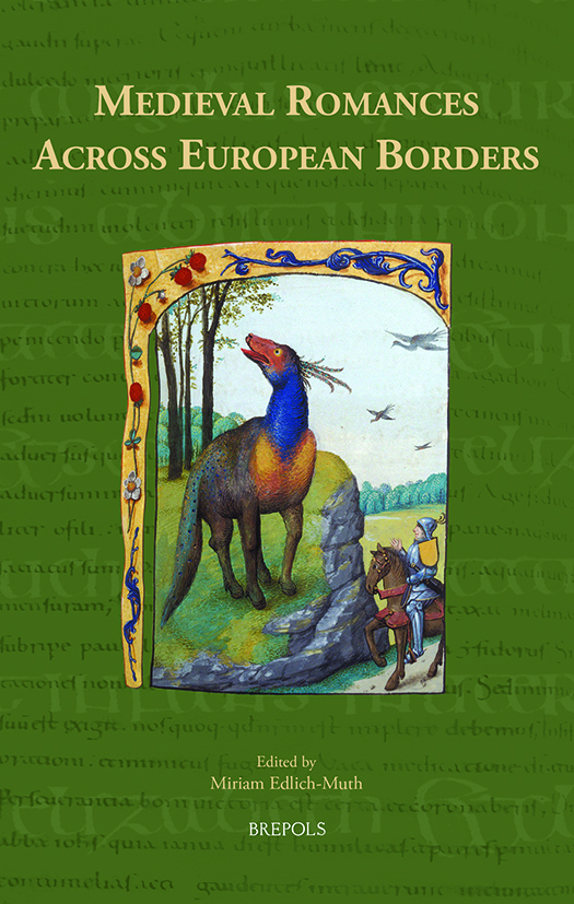 Medieval Romances across European Borders (éd. M. Edlich-Muth)