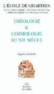 Théologie et cosmologie au XIIe siècle 