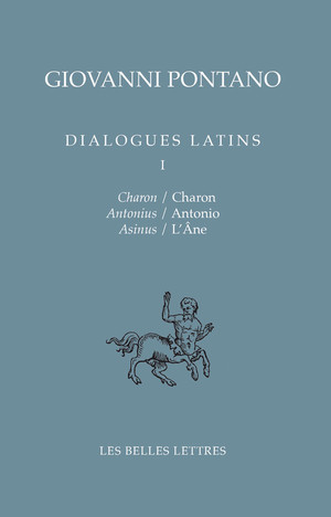 G. Pontano, Dialogues latins - tome 1