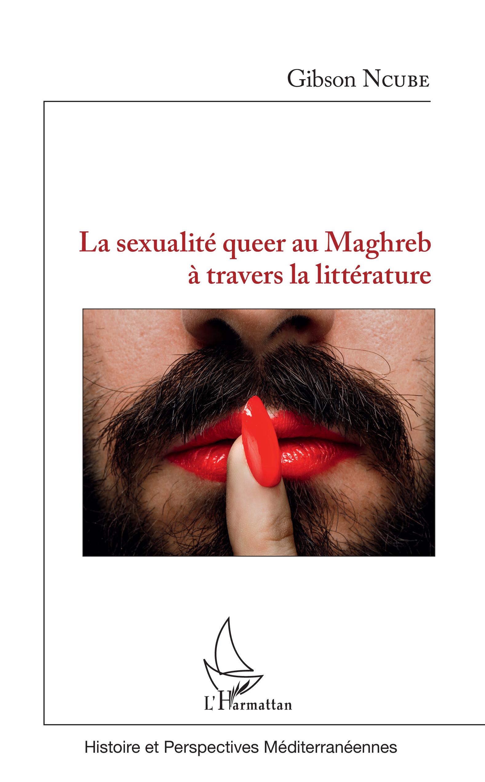 G. Ncube, La Sexualité queer au Maghreb à travers la littérature